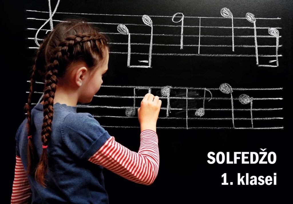 Solfedžo 1. klasei - Mūzikas teorijas pamati skolēniem Solfedžo 1. klasei. Mūzikas teorijas pamati 1. klases skolēniem. Mūzikas teorija 1. kl.